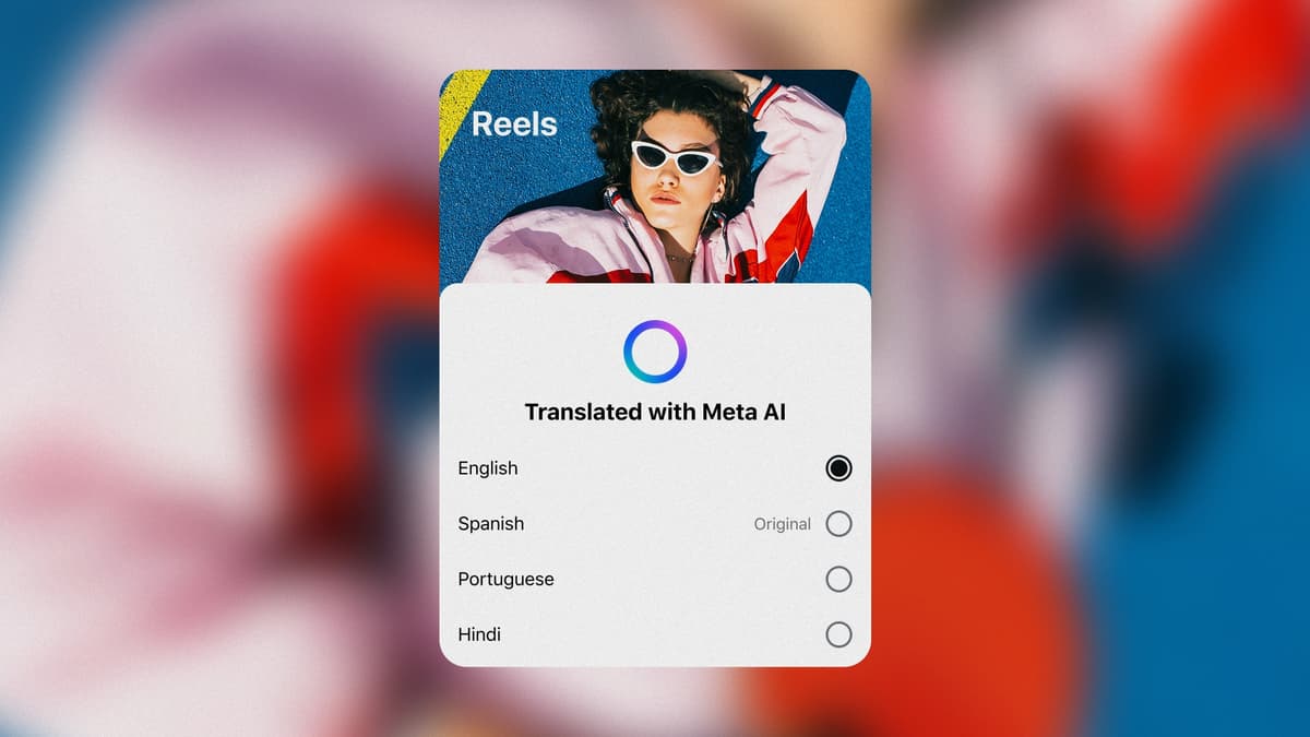 Instagram and Facebook introduced a feature that allows influencers to translate their videos into multiple languages.