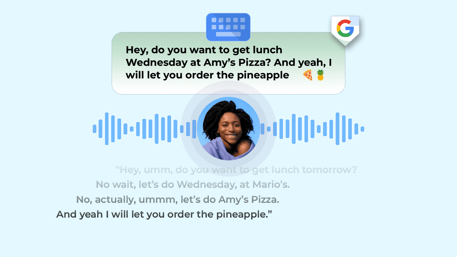 Google's next Gboard upgrade turns your rambling into something you can actually send